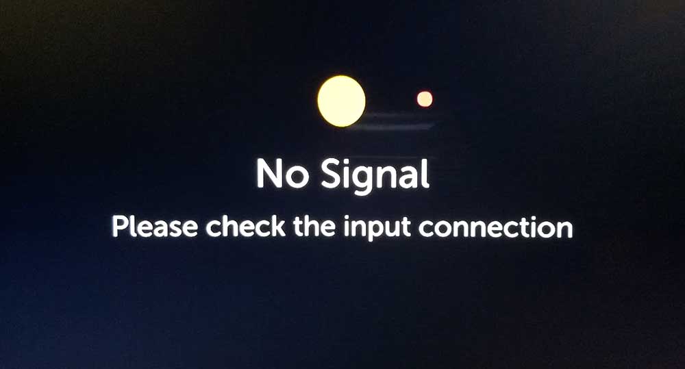 No Input Signal